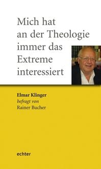 Produktbild: Mich hat an der Theologie immer das Extreme interessiert