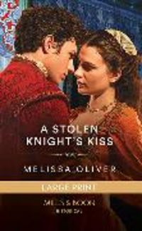 Produktbild: A Stolen Knight's Kiss
