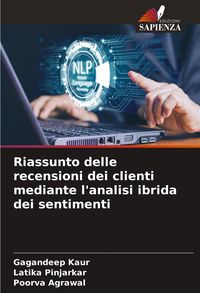 Produktbild: Riassunto delle recensioni dei clienti mediante l'analisi ibrida dei sentimenti