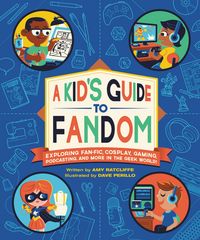 Produktbild: A Kid's Guide to Fandom