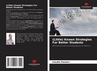 Produktbild: (Little) Known Strategies For Better Students