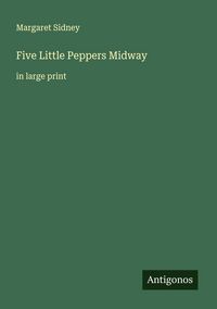 Produktbild: Five Little Peppers Midway