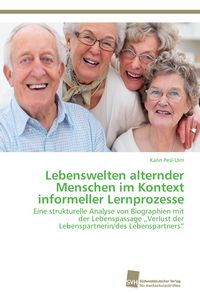 Produktbild: Lebenswelten alternder Menschen im Kontext informeller Lernprozesse