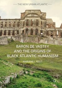 Produktbild: Baron de Vastey and the Origins of Black Atlantic Humanism