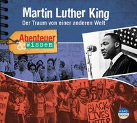 Bild vom Artikel Abenteuer & Wissen: Martin Luther King vom Autor Sandra Pfitzner
