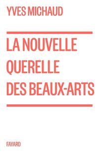 Produktbild: La nouvelle querelle des Beaux-Arts