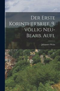 Produktbild: Der erste Korintherbrief. 9. v&ouml;llig neu- bearb. Aufl