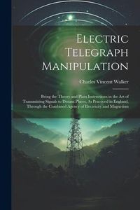 Produktbild: Electric Telegraph Manipulation