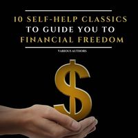 Produktbild: 10 Self-Help Classics to Guide You to Financial Freedom Vol: 1
