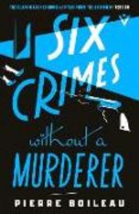 Produktbild: Six Crimes Without a Murderer