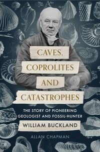 Produktbild: Caves, Coprolites and Catastrophes