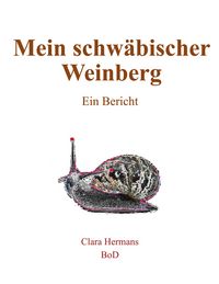 Produktbild: Mein schw&auml;bischer Weinberg