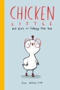 Produktbild: Wedelich, S: Chicken Little: The Real and Totally True Tale