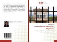 Produktbild: Le monde des directeurs de prison