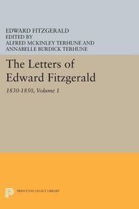 Produktbild: The Letters of Edward Fitzgerald, Volume 1