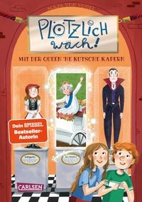 Produktbild: Pl&ouml;tzlich wach! 1: Mit der Queen ne Kutsche kapern