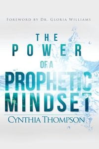 Produktbild: The Power of a Prophetic Mindset