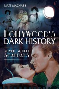 Produktbild: Hollywood's Dark History