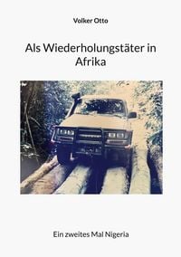 Produktbild: Als Wiederholungst&auml;ter in Afrika