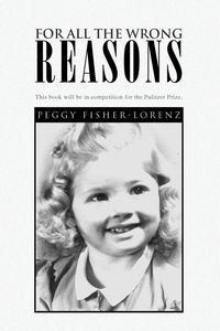 Produktbild: For All the Wrong Reasons