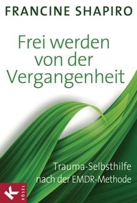 Produktbild: Frei werden von der Vergangenheit