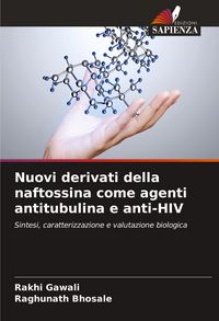 Produktbild: Nuovi derivati della naftossina come agenti antitubulina e anti-HIV