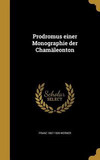 Produktbild: Prodromus einer Monographie der Cham&auml;leonton