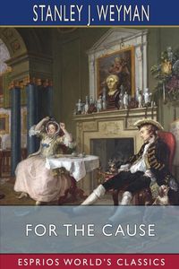 Produktbild: For the Cause (Esprios Classics)