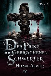Produktbild: Band 2: Der Prinz der gebrochenen Schwerter