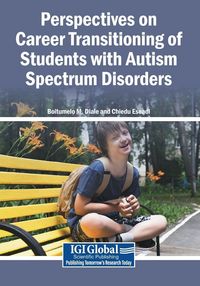 Produktbild: Perspectives on Career Transitioning of Students with Autism Spectrum Disorders