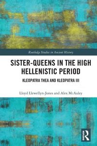 Produktbild: Sister-Queens in the High Hellenistic Period