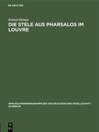 Produktbild: Die Stele aus Pharsalos im Louvre