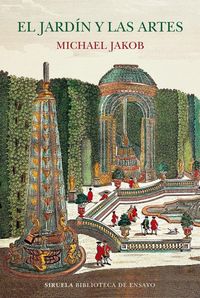 Produktbild: El jard&iacute;n y las artes : pintura, cine y fotograf&iacute;a