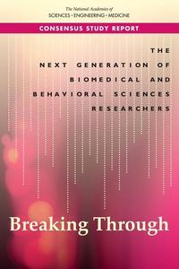 Produktbild: The Next Generation of Biomedical and Behavioral Sciences Researchers