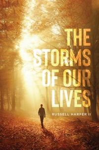 Produktbild: The Storm of Our Lives: "If God is for us, who can be against us?" Romans 8