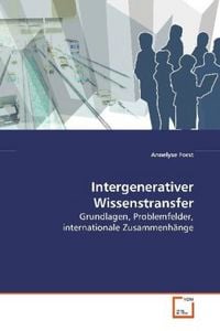 Produktbild: Forst, A: Intergenerativer Wissenstransfer