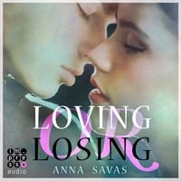 Bild vom Artikel Loving or Losing. Als du in mein Leben kamst vom Autor Anna Savas