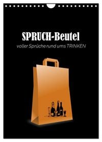 Produktbild: SPRUCH-Beutel voller Spr&uuml;che rund ums TRINKEN (Wandkalender 2027 DIN A4 hoch), CALVENDO Monatskalender