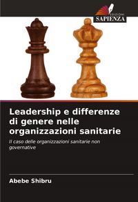 Produktbild: Leadership e differenze di genere nelle organizzazioni sanitarie