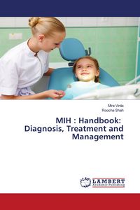 Produktbild: MIH : Handbook: Diagnosis, Treatment and Management