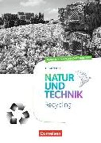 Produktbild: Natur und Technik - Naturwissenschaften: Neubearbeitung - Themenhefte - 5.-10. Schuljahr