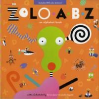 Produktbild: The Zolo A-B-Z: An Alphabet Book [With 150 Stickers]