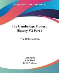 Produktbild: The Cambridge Modern History V2 Part 1