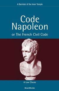 Produktbild: Code Napoleon: Or the French Civil Code