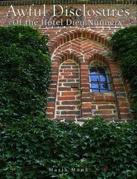 Produktbild: Awful Disclosures of the Hotel Dieu Nunnery