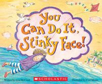 Produktbild: You Can Do It, Stinky Face!: A Stinky Face Book