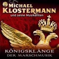 Produktbild: K&ouml;nigskl&auml;nge der Marschmusik