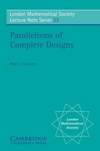 Produktbild: Parallelisms of Complete Designs