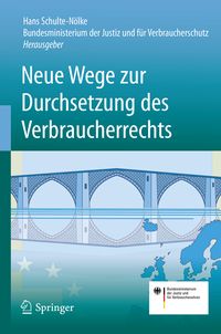 Produktbild: Neue Wege zur Durchsetzung des Verbraucherrechts