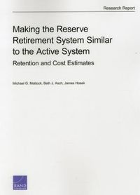 Produktbild: Making the Reserve Retirement System Similar to the Active System